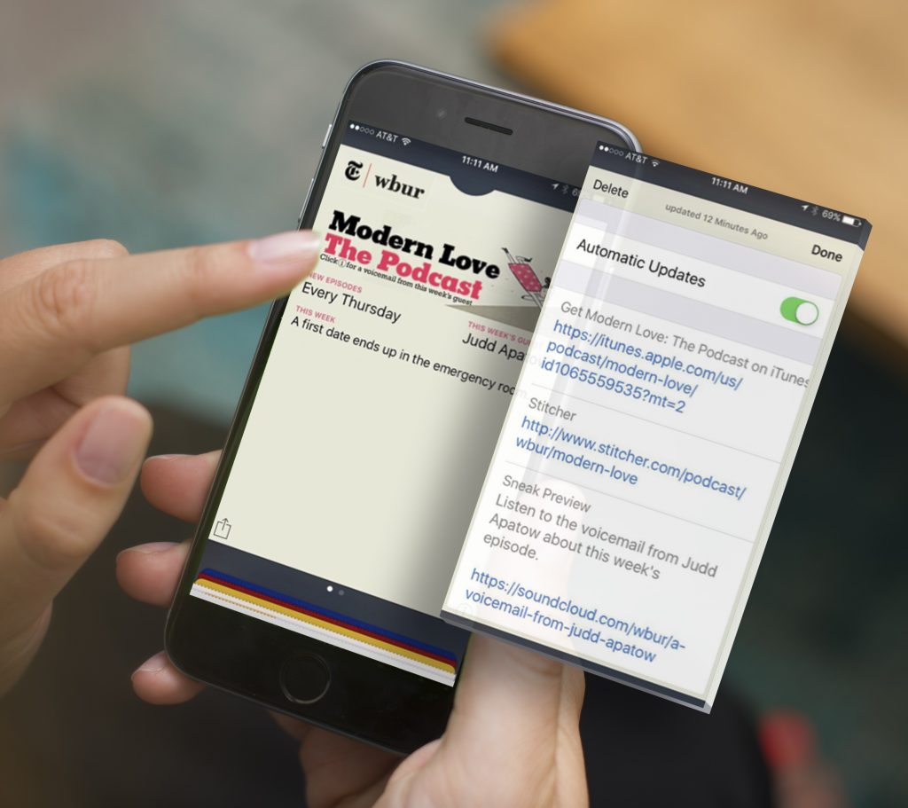 A photograph of a finger tapping at a smartphone touchscreen showing the New York Times Modern Love podcast. Above the phone hovers a window with an 'automatic updates' slider and links to additional content on iTunes and Soundcloud.