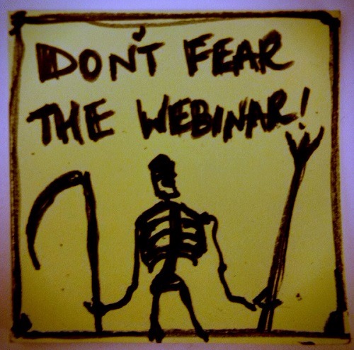 dont-fear-the-webinar-flickr-9510252295-b200c17225-z dont-fear-the-webinar-flickr-9510252295-b200c17225-z