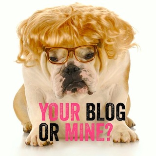 Your Blog or Mine