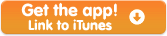 Get the App! Link to iTunes